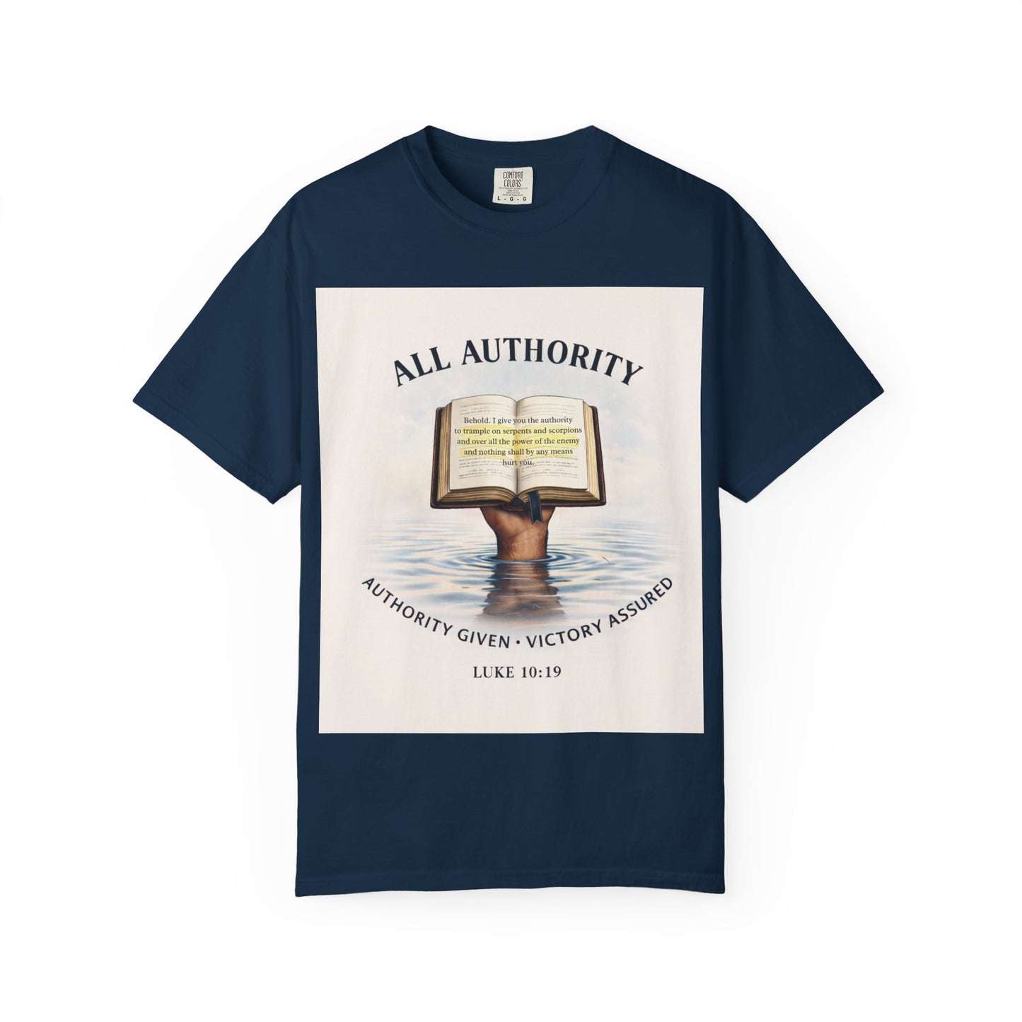 "All Authority" Scripture Tee (Luke 10:19)