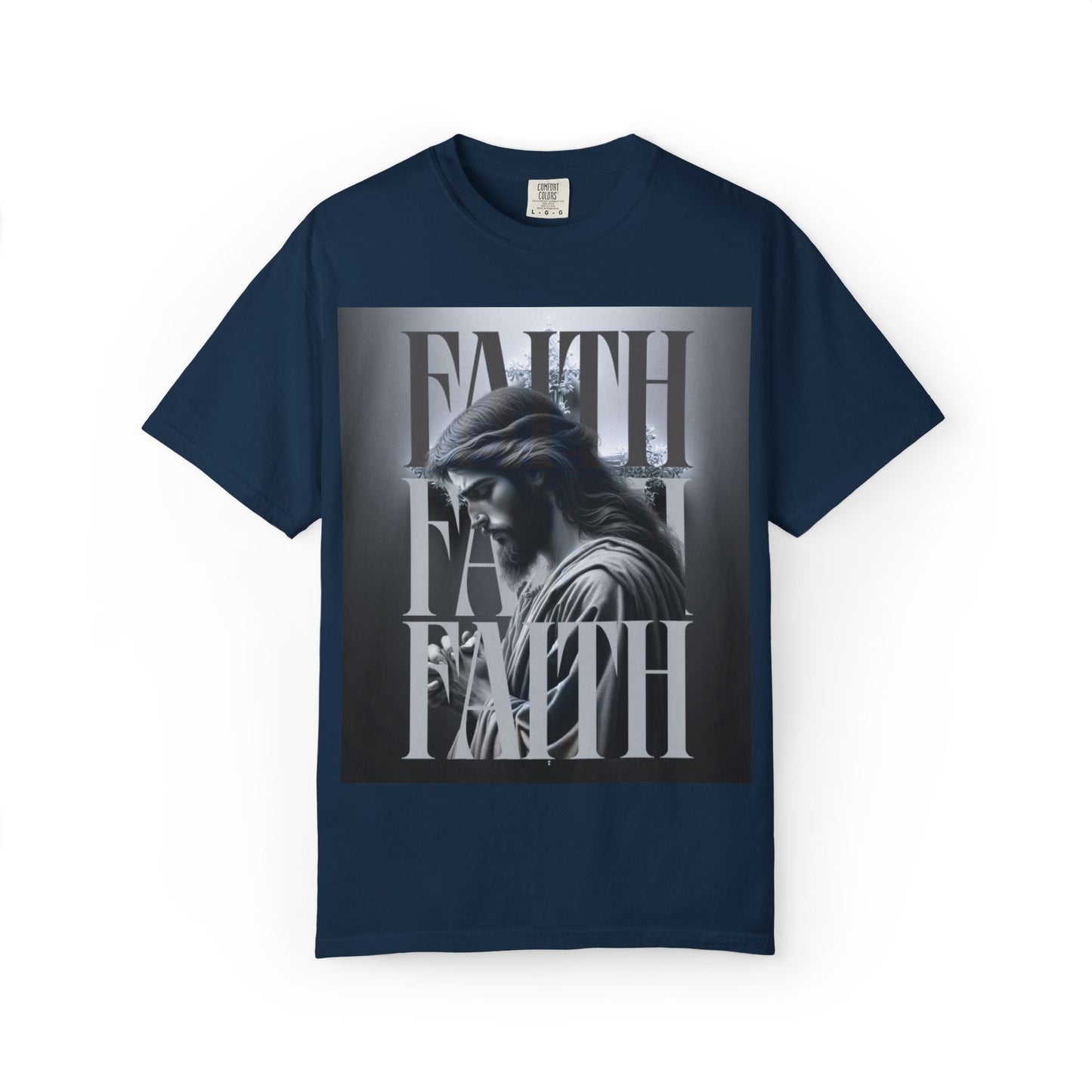 Faith T-Shirt — Christian Faith Graphic Tee